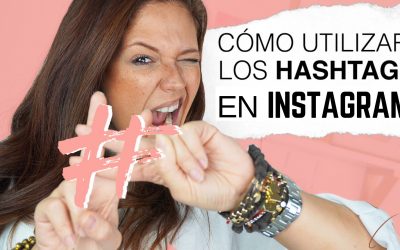Cómo Utilizar Hashtags En Instagram 2019