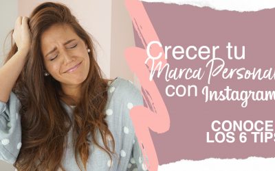 ¿Comenzando con Tu Marca Personal En Instagram? | 6 TIPS Para Principiantes